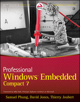 Phung / Jones / Joubert |  Professional Windows Embedded Compact 7 | Buch |  Sack Fachmedien