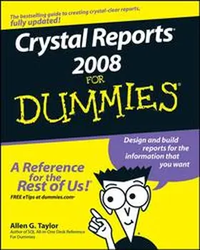 Taylor |  Crystal Reports 2008 For Dummies | eBook | Sack Fachmedien