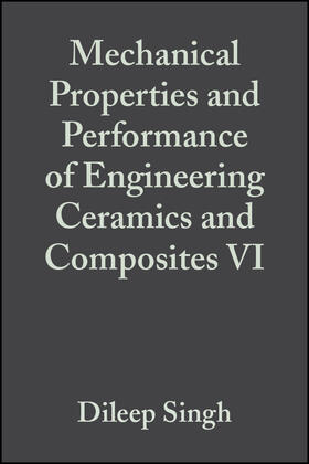 Singh / Salem |  Mechanical Properties and Performance of Engineering Ceramics and Composites VI, Volume 32, Issue 2 | Buch |  Sack Fachmedien