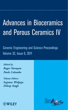 Narayan / Brown / Colombo |  Advances in Bioceramics and Porous Ceramics IV, Volume 32, Issue 6 | Buch |  Sack Fachmedien