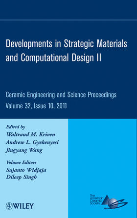 Gyekenyesi / Kriven / Wang | Developments in Strategic Materials and Computational Design II, Volume 32, Issue 10 | Buch | 978-1-118-05995-1 | sack.de