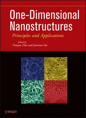 Zhai / Yao |  One-Dimensional Nanostructures | Buch |  Sack Fachmedien