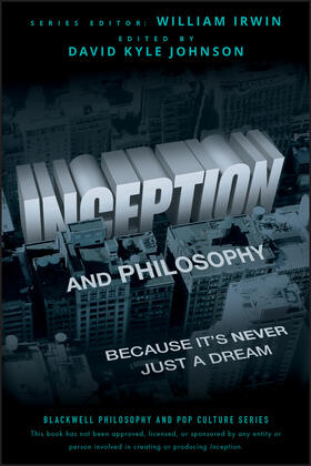 Johnson / Irwin |  Inception Philosophy | Buch |  Sack Fachmedien
