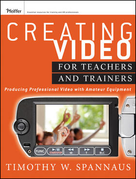 Spannaus |  Creating Video for Teachers an | Buch |  Sack Fachmedien