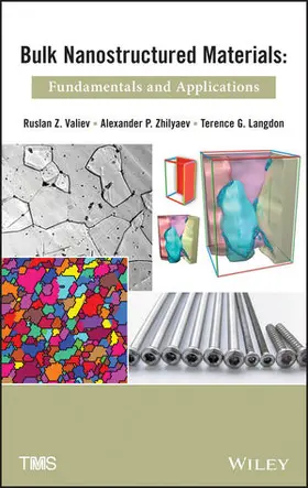 Valiev / Zhilyaev / Langdon |  Bulk Nanostructured Materials | Buch |  Sack Fachmedien