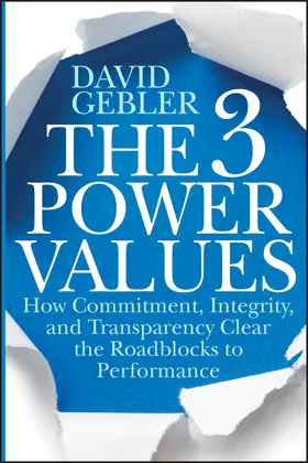 Gebler |  The Three Power Values | Buch |  Sack Fachmedien