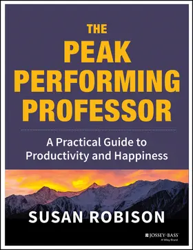 Robison |  Peak Performing Professor | Buch |  Sack Fachmedien