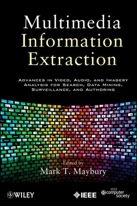 Maybury |  Multimedia Information Extraction | Buch |  Sack Fachmedien