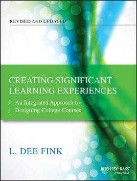 Fink |  Creating Significant Learning Experiences | Buch |  Sack Fachmedien