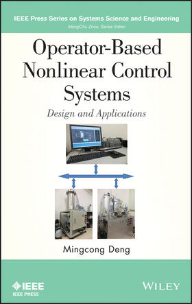 Deng |  Operator-Based Nonlinear Control Systems | Buch |  Sack Fachmedien
