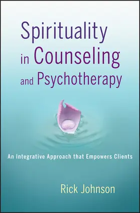 Johnson |  Spirituality in Counseling and Psychotherapy | Buch |  Sack Fachmedien