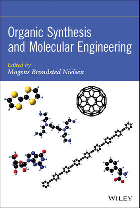 Nielsen |  Organic Synthesis and Molecular Engineering | Buch |  Sack Fachmedien