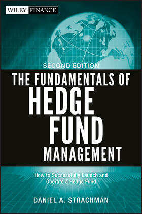 Strachman |  The Fundamentals of Hedge Fund Management | Buch |  Sack Fachmedien