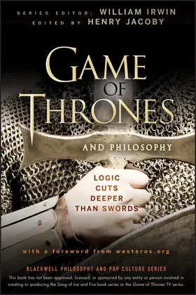 Jacoby |  Game of Thrones and Philosophy | Buch |  Sack Fachmedien