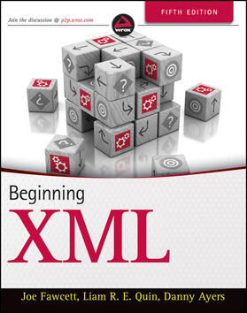 Fawcett / Ayers / Quin |  Beginning XML | Buch |  Sack Fachmedien