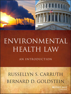 Carruth / Goldstein |  Environmental Health Law | Buch |  Sack Fachmedien
