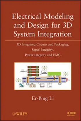 Li |  Electrical Modeling and Design for 3D System Integration | eBook | Sack Fachmedien