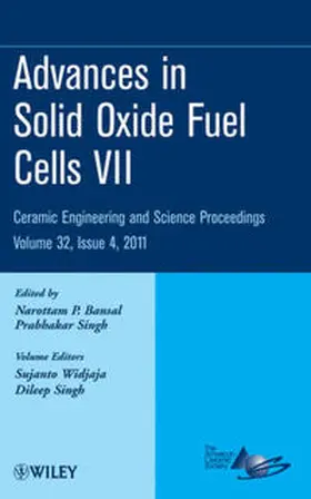 Bansal / Singh / Widjaja |  Advances in Solid Oxide Fuel Cells VII, Volume 32, Issue 4 | eBook | Sack Fachmedien