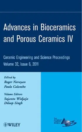 Brown / Narayan / Bachrach |  Advances in Bioceramics and Porous Ceramics IV, Volume 32, Issue 6 | eBook | Sack Fachmedien