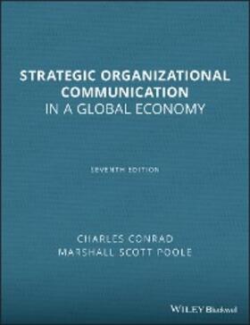 Conrad / Poole |  Strategic Organizational Communication | eBook | Sack Fachmedien