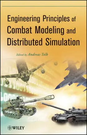 Tolk |  Engineering Principles of Combat Modeling and Distributed Simulation | eBook | Sack Fachmedien