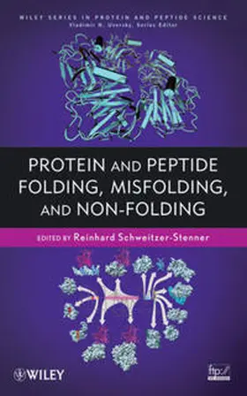 Schweitzer-Stenner |  Protein and Peptide Folding, Misfolding, and Non-Folding | eBook | Sack Fachmedien