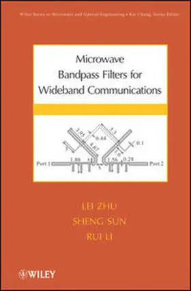 Zhu / Sun / Li |  Microwave Bandpass Filters for Wideband Communications | eBook | Sack Fachmedien