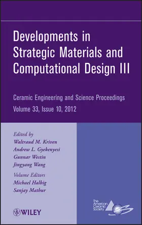 Kriven / Gyekenyesi / Westin |  Developments in Strategic Materials and Computational Design III, Volume 33, Issue 10 | Buch |  Sack Fachmedien