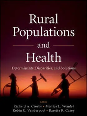 Crosby / Wendel / Vanderpool | Rural Populations and Health | E-Book | sack.de