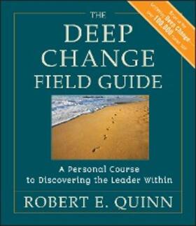 Quinn |  The Deep Change Field Guide | eBook | Sack Fachmedien