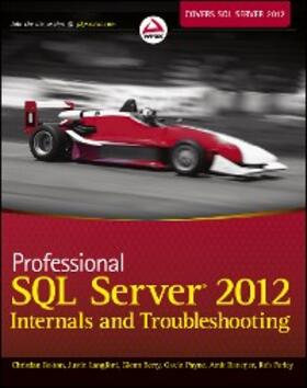 Bolton / Langford / Berry |  Professional SQL Server 2012 Internals and Troubleshooting | eBook | Sack Fachmedien