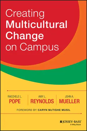 Pope / Reynolds / Mueller |  Creating Multicultural Change on Campus | Buch |  Sack Fachmedien