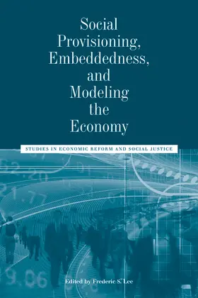 Lee |  Social Provisioning, Embeddedness, and Modeling the Economy | Buch |  Sack Fachmedien