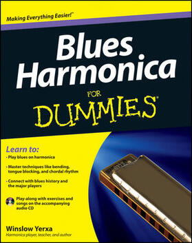 Yerxa |  Yerxa, W: Blues Harmonica For Dummies | Buch |  Sack Fachmedien