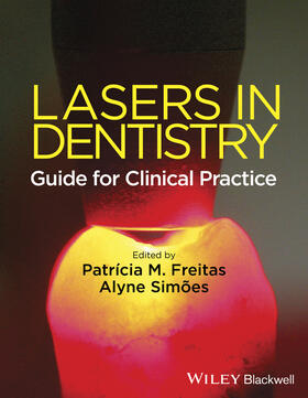 Freitas / de Freitas / Simões |  Lasers in Dentistry | Buch |  Sack Fachmedien