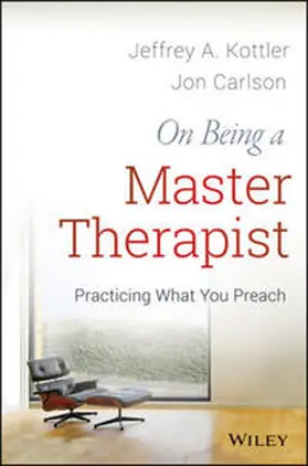 Kottler / Carlson |  On Being a Master Therapist | eBook | Sack Fachmedien