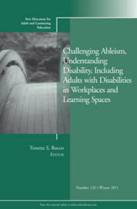 Rocco |  Challenging Ableism, Understanding Disability, Including Adults with Disabilities in Workplaces and Learning Spaces | eBook | Sack Fachmedien