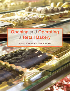 Crawford |  Opening and Operating a Retail Bakery | Buch |  Sack Fachmedien