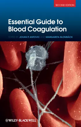 Antovic / Blombäck |  Essential Guide to Blood Coagulation | Buch |  Sack Fachmedien