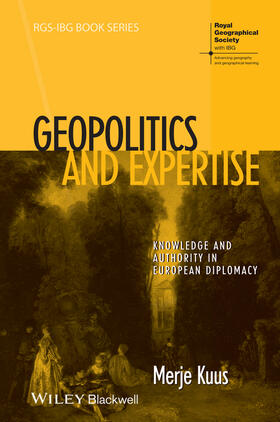 Kuus |  Geopolitics and Expertise | Buch |  Sack Fachmedien