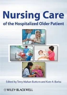 Buttaro / Barba |  Nursing Care of the Hospitalized Older Patient | eBook | Sack Fachmedien