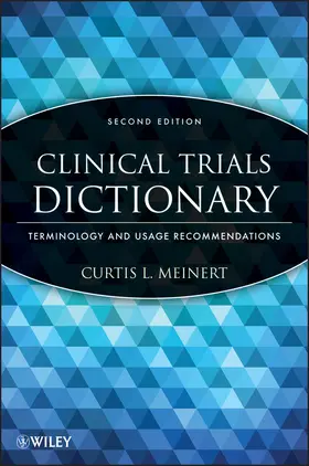 Meinert |  Clinical Trials Dictionary | Buch |  Sack Fachmedien