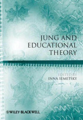 Semetsky |  Jung and Educational Theory | eBook | Sack Fachmedien