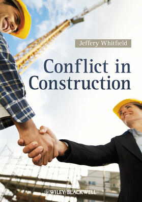 Whitfield |  Conflict in Construction | Buch |  Sack Fachmedien