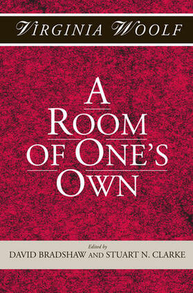 Woolf / Bradshaw / Clarke |  A Room of One&#8242;s Own | Buch |  Sack Fachmedien