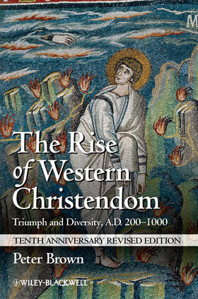 Brown |  The Rise of Western Christendom | Buch |  Sack Fachmedien