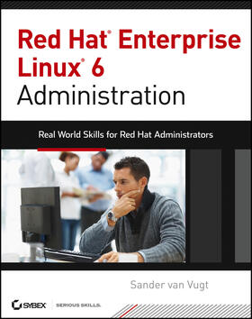 van Vugt |  Red Hat Enterprise Linux 6 Administration | Buch |  Sack Fachmedien