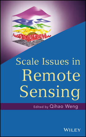Weng |  Scale Issues in Remote Sensing | Buch |  Sack Fachmedien