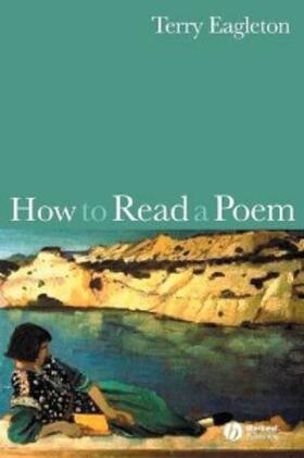 Eagleton |  How to Read a Poem | eBook | Sack Fachmedien