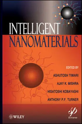 Tiwari / Mishra / Kobayashi |  Intelligent Nanomaterials | eBook | Sack Fachmedien